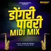 Dongari Pawari Midi Mix